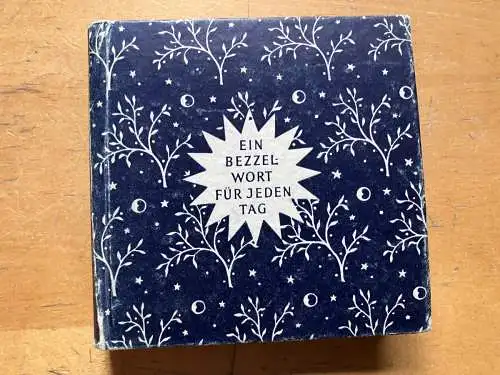 Bezzel,  Herrmann: Ein Bezzel-Wort für jeden Tag 1948. 