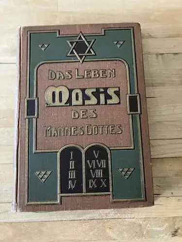 Buchholz, Karl: Das Leben Mosis, des Mannes Gottes Mit dem Bildnis des Verfassers und einem Vorwort von Pastor J. Haarbeck in Elberfeld 1907. 