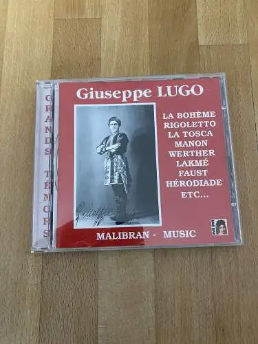 HISTORY Künstlerportait Guiseppe Lugo (1899-1980) MALIBRAN MUSIC GRANDS TENORS