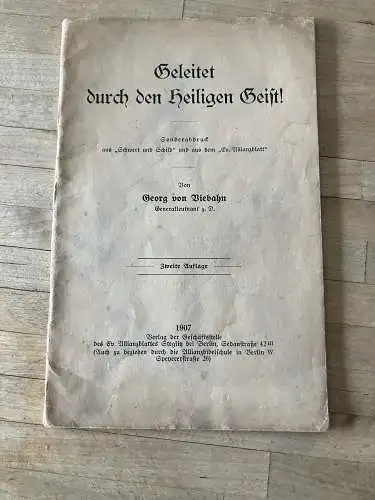 Georg von Viebahn: Geleitet durch den heiligen Geist!. 