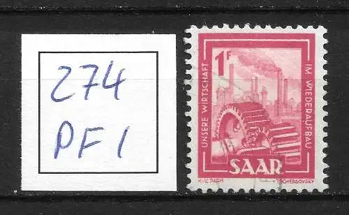 Saargebiet/Saarland 1949 Nr 274 Plattenfehler PF I Gebraucht