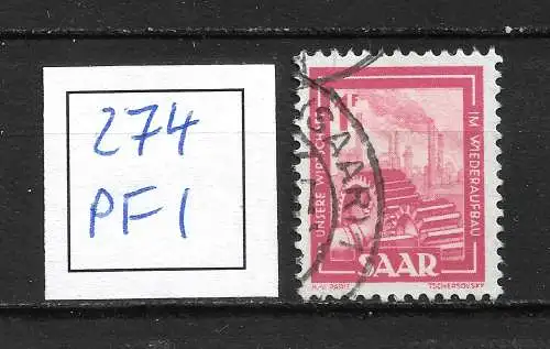 Saargebiet/Saarland 1949 Nr 274 Plattenfehler PF I Gebraucht