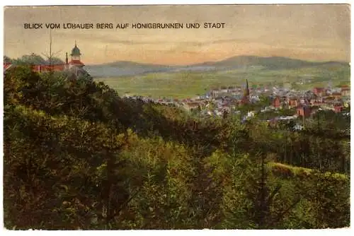 [Hand-Koloriert]  AK Löbau 1927 06 23 DB a. 386 n. Engelsdorf, Blick vom Löbauer Berg auf Honigbrunnen, 
