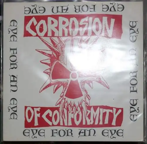 Corrosion Of Conformity Eye For An Eye Vinyl LP INC 1990 Hacdcore Punk
