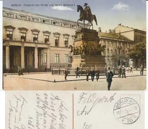[Ansichtskarte] Berlin Feldpost 1915 Friedrich Große und Palais Wilhelm I. 