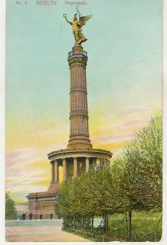 [Ansichtskarte] Berlin Siegessäule 1910 nach Prag Böhmen. 