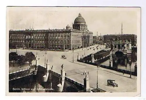 [Ansichtskarte] Berlin Schloss und Schlossbrücke echte Photographie 1933 Charlottenburg Stempel. 