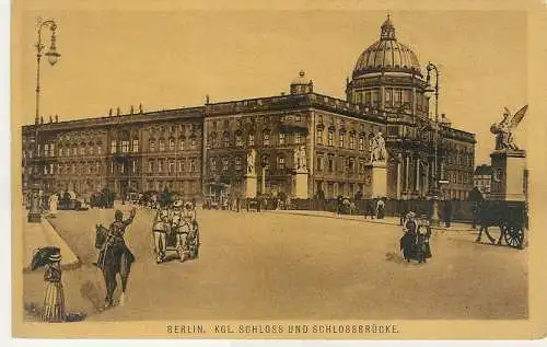 [Ansichtskarte] Berlin KGL Schloss und Schlossbrücke Reiter Kutsche Mezzo Gravure Max O Brien. 