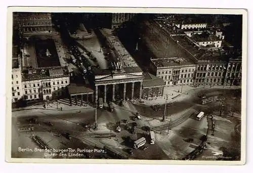 [Ansichtskarte] BERLIN Brandenburger Tor Pariser Platz Unter den Linden 1930. 