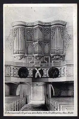 Ansichtskarte Großkmehlen St.-Georgs-Kirche Orgel Gottfried Silbermann 1718