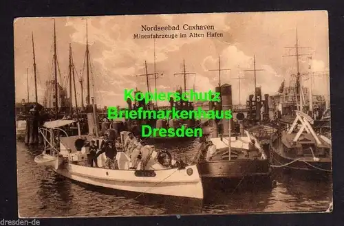 Ansichtskarte Nordseebad Cuxhaven Mienenfahrzeuge im Alten Hafen Feldpost 1. WK ca.
