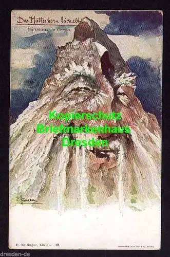 Ansichtskarte Berggesichter F. Killinger Zürich 10 Das Matterhorn lächelt signiert H