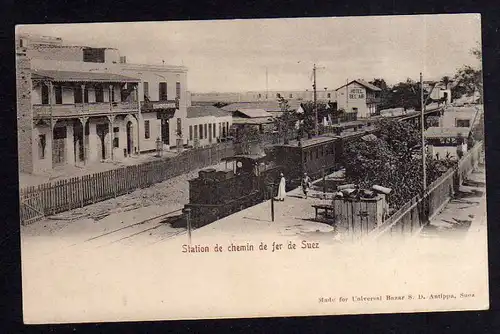 Ansichtskarte Sues Suez Station de chemin de fer de Suez 1903 Bahnhof Hotel Bel Air