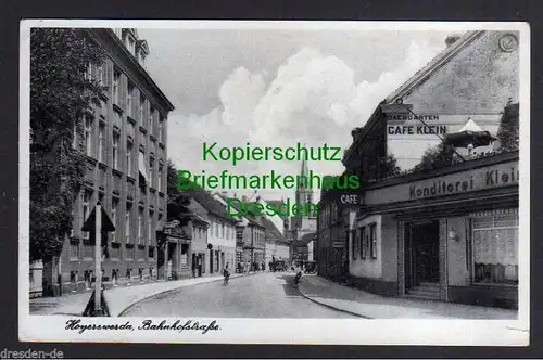 Ansichtskarte Hoyerswerda 1940 Bahnhofstraße Cafe Klein Konditorei Feldpost