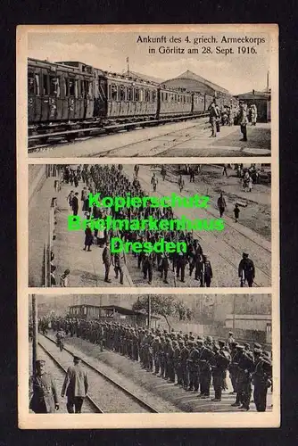 Ansichtskarte  Görlitz 28. Sept. 1916 Ankunft des 4. griech. Armeekorps Bahnhof Bahn