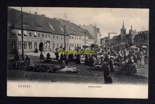 Ansichtskarte Dessau 1910 Marktplatz Markttag Händler Gasthaus Goldner Löwe Wochenma