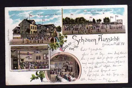 Ansichtskarte Giessen Gießen Litho 1898 Restaurant Schöne Aussicht Gartenwirtschaft