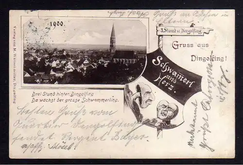 Ansichtskarte Dingolfing 1900 Schwammerl und Herz Drei Stund hinter .. Schwammerling