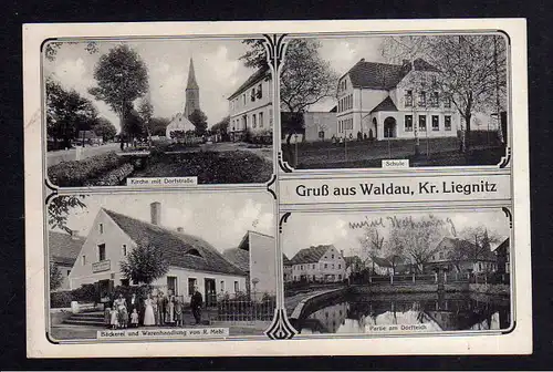 Ansichtskarte Waldau Kr. Liegnitz 1912 Bäckerei Warenhandlung Schule Kirche Dorfstra