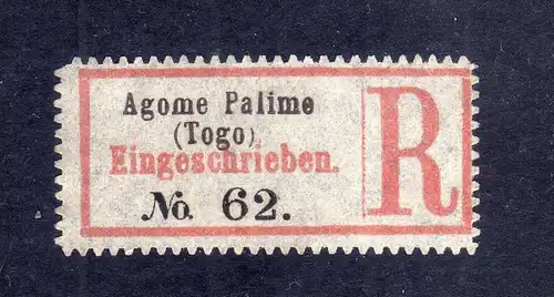 Kolonien Einschreiben R Zettel Agome-Palime (Togo). "R" rechts No. 62 Ein