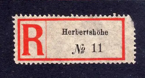Kolonien Einschreiben R Zettel Herbertshöhe "R" links Eingeschrieben. No.