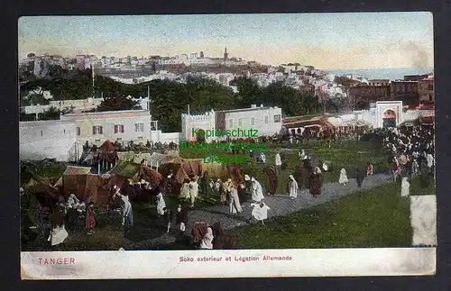 Ansichtskarte Tanger Marokko Soko exterieur et Legation Allemande 1910 Gesandtschaft