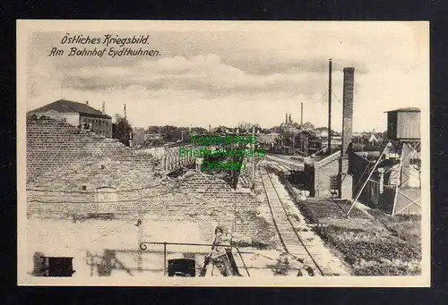 Ansichtskarte Ostpreußen Eydtkuhnen um 1915 Am bahnhof Östliches Kriegsbild