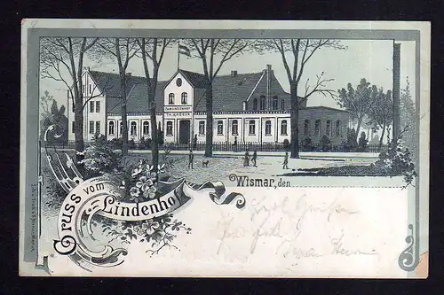 Ansichtskarte Wismar 1900 Litho Gasthaus Lindenhof Restaurant Th. Krüger