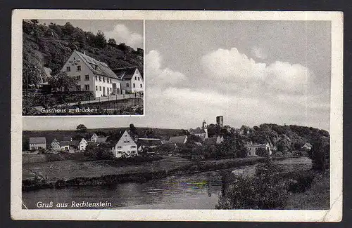 89356 AK Rechtenstein Gasthaus zur Brücke Bes. Josef Miller