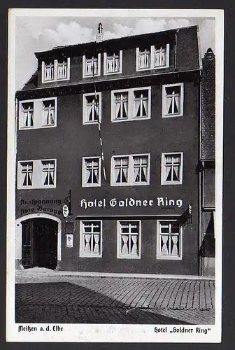 74245 AK Meissen Meißen Hotel Goldner Ring Bes. Alfred Mißbach