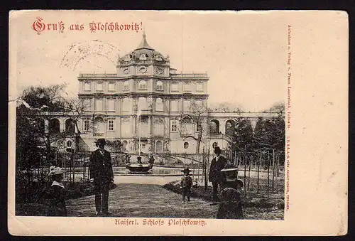 36917 AK Ploskovice Ploschkowitz Kaiserliches Schlossum 1900