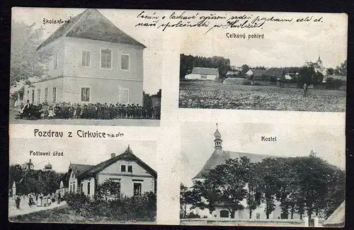 76426 AK Cirkvice 1909 Schule Skola Kostel Celkovy pholed