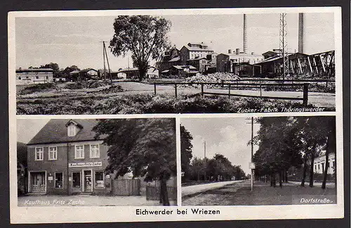 35429 AK Eichwerder bei Wriezen 1942 Kaufhaus Zache Zucker Fabrik Thöringswerder