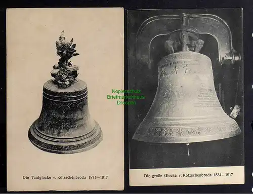 126238 2 AK Kötzschenbroda Die große Glocke Taufglocke 1917 eingeschmolzen