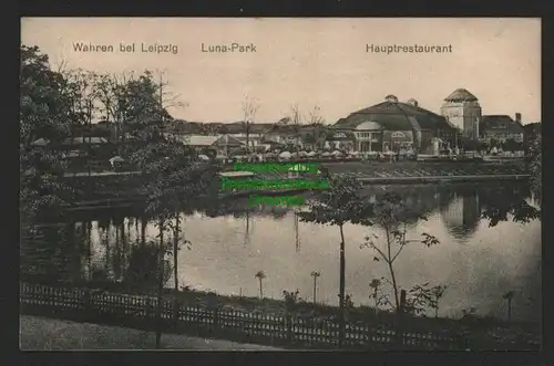140784 AK Wahren bei Leipzig Luna Park Hauptrestaurant 1919