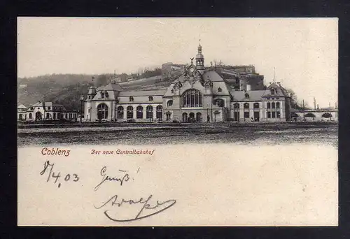 130292 AK Coblenz Koblenz Der neue Centralbahnhof 1903