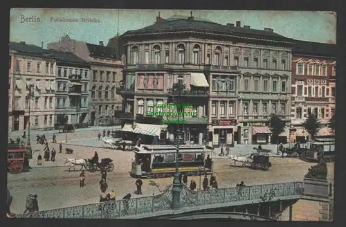 149288 AK Berlin 1905 Potsdamer Brücke