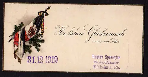 74656 Mülheim a. Rh. 1919 Neujahr Glückwünsche Polizei Beamter Grußkarte