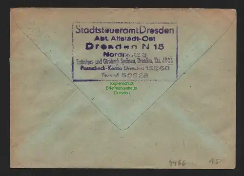 h4466 SBZ Bezirkshandstempel Bezirk 14 Brief Dresden 15 Rat der Stadt Finanzamt