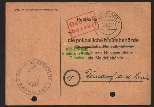 B7301 Karte gebühr bezahlt Polizeipräsident Darmstadt 1947 nach Dorndorf Saale