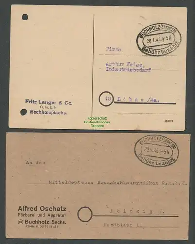 B5711 Gebühr bezahlt 1945 Brief + Postkarte Buchholz Sachsen Färberei Appretur