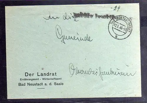 B234 BAZ Gebühr bezahlt 1946 Bad Neustadt an der Saale Der Landrat Ernährungsamt
