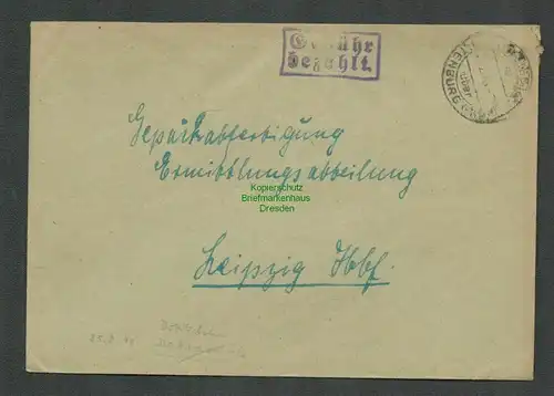 B-5573 SBZ Gebühr Bezahlt Brief Dobitschen über Altenberg  1945