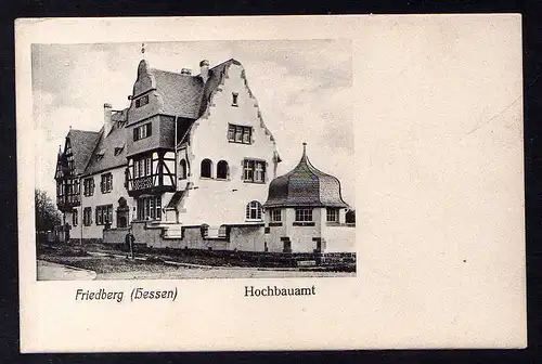 93357 AK Friedeberg Hessen Hochbauamt um 1900