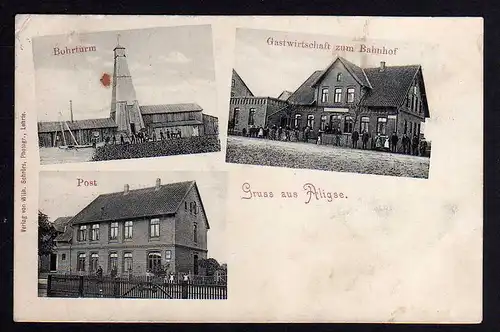 79501 AK Aligse 1910 Postamt Gastwirtschaft zum Bahnhof Bohrturm Bergbau