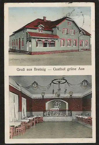 20952 AK Bretnig Gasthof grüne Aue mit Innenansicht, gelaufen   1931