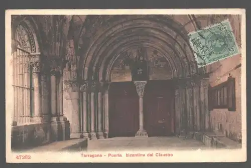 141839 AK Tarragona Puerta bizantina del Claustro 1913