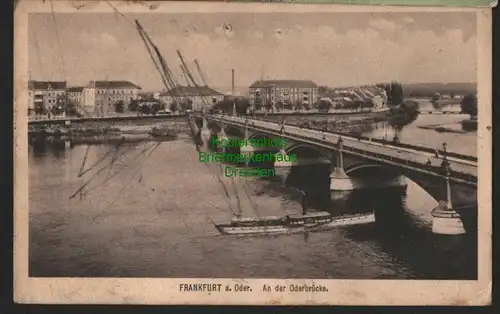 140657 AK Frankfurt (Oder) An der Oderbrücke 1916 zurück vermißt 1. Weltkrieg