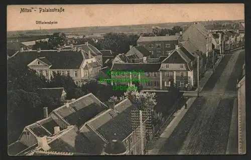 140317 AK Mitau Jelgava Lettland 1916 Palaissstraße Offiziersheim
