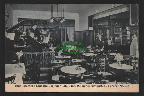 140076 AK Neumünster Etablissement Tonhalle Wiener Cafe 1929